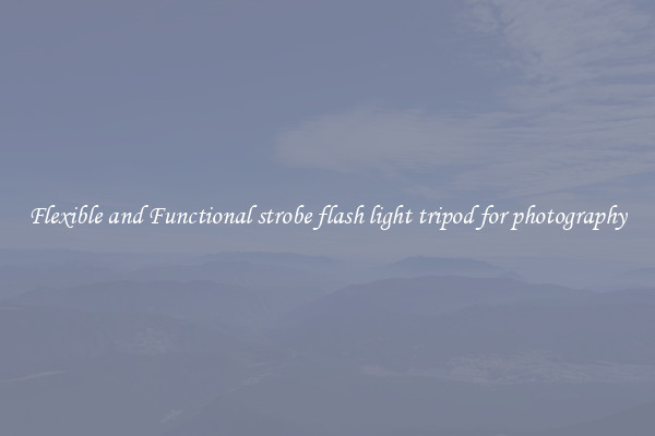 Flexible and Functional strobe flash light tripod for photography