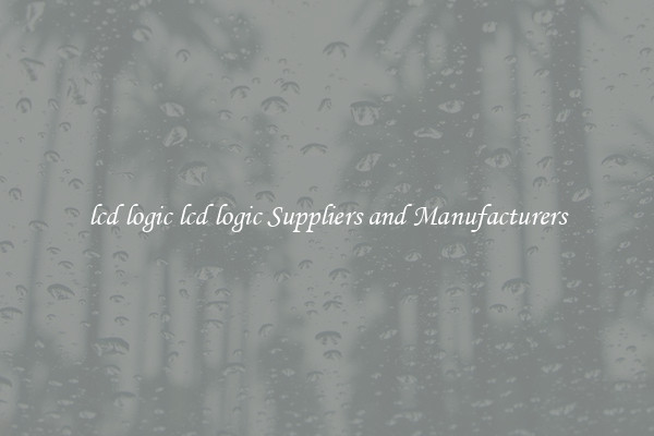lcd logic lcd logic Suppliers and Manufacturers