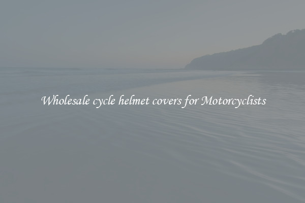 Wholesale cycle helmet covers for Motorcyclists